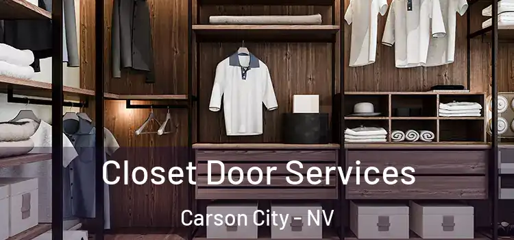 Closet Door Services Carson City - NV