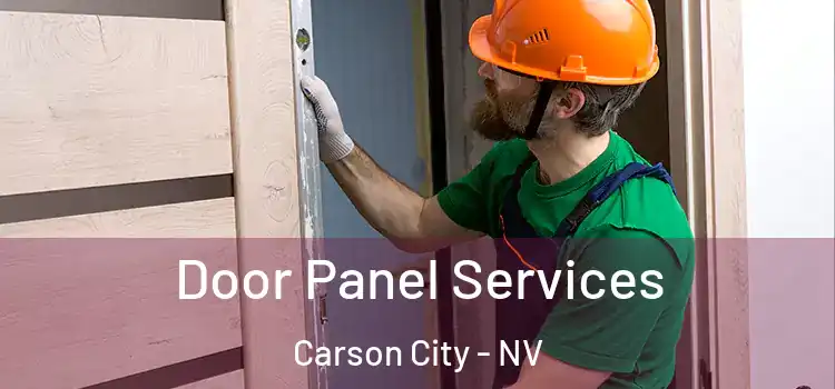 Door Panel Services Carson City - NV