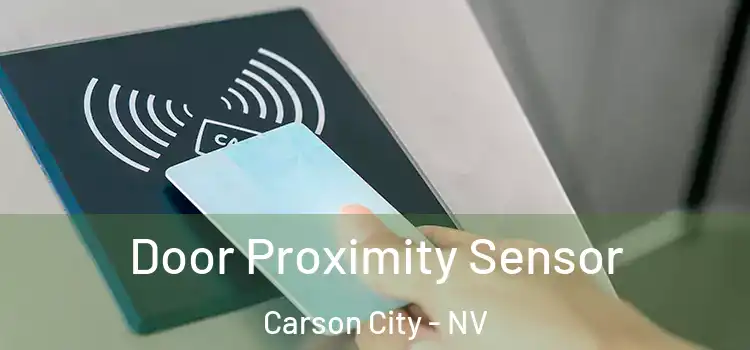 Door Proximity Sensor Carson City - NV