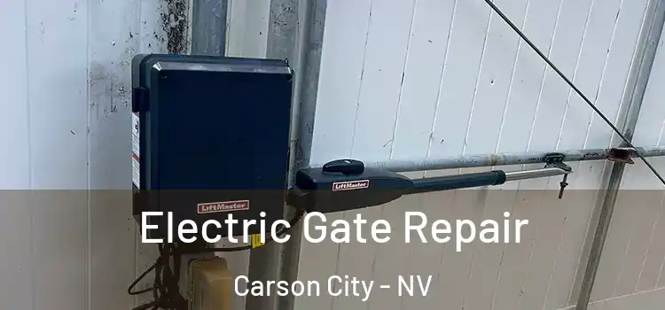 Electric Gate Repair Carson City - NV