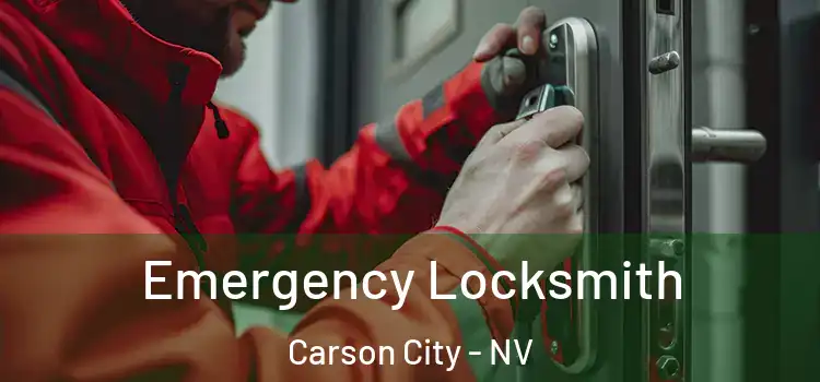 Emergency Locksmith Carson City - NV