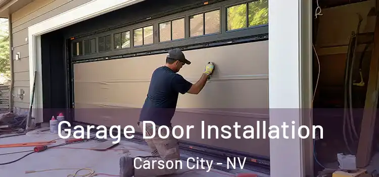  Garage Door Installation Carson City - NV