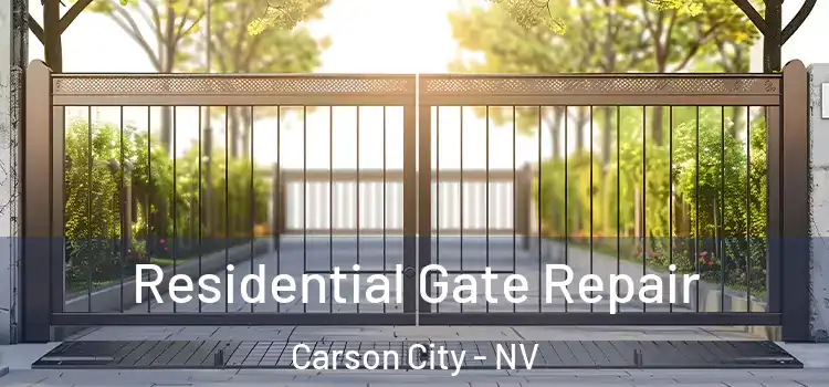 Residential Gate Repair Carson City - NV