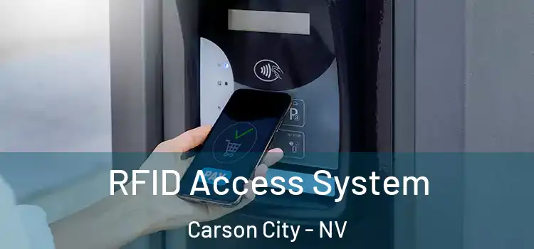 RFID Access System Carson City - NV