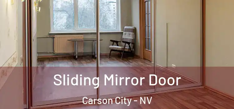  Sliding Mirror Door Carson City - NV