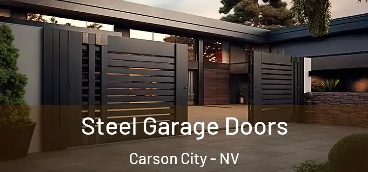 Steel Garage Doors Carson City - NV