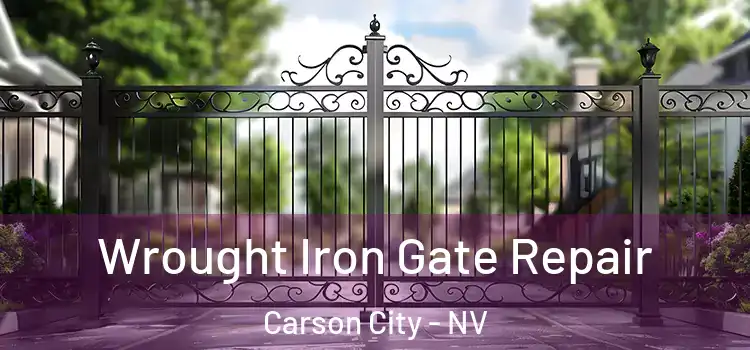 Wrought Iron Gate Repair Carson City - NV